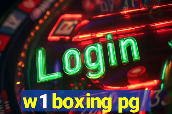 w1 boxing pg